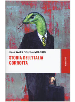 STORIA DELL'ITALIA CORROTTA