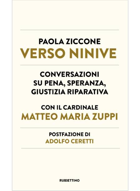 VERSO NINIVE. CONVERSAZIONI SU PENA, SPERANZA, GIUSTIZIA RIPARATIVA