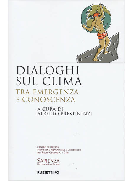 DIALOGHI SUL CLIMA TRA EMERGENZA E CONOSCENZA