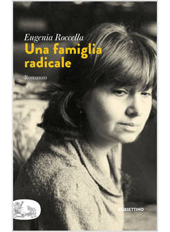 UNA FAMIGLIA RADICALE 