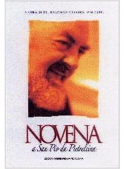 NOVENA A SAN PIO DA PIETRELCINA