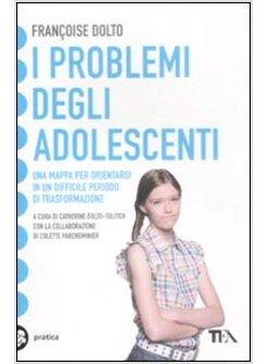 PROBLEMI DEGLI ADOLESCENTI (I)