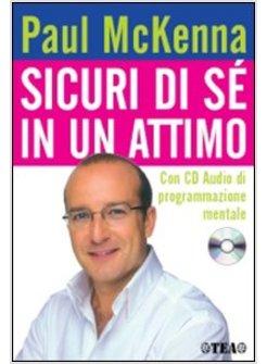 SICURI DI SE' IN UN ATTIMO