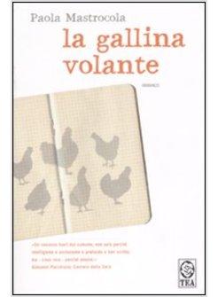 GALLINA VOLANTE (LA)