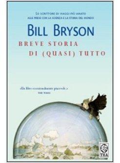 BREVE STORIA DI (QUASI) TUTTO