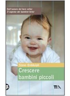 CRESCERE BAMBINI PICCOLI