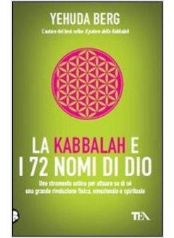 KABBALAH E I 72 NOMI DI DIO (LA)