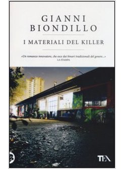 I MATERIALI DEL KILLER