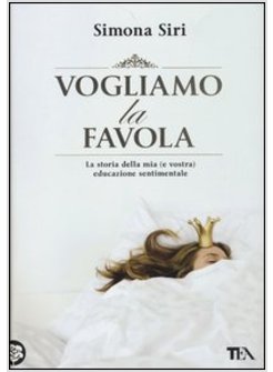 VOGLIAMO LA FAVOLA