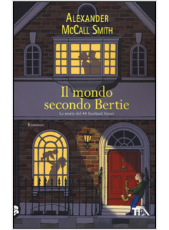 IL MONDO SECONDO BERTIE
