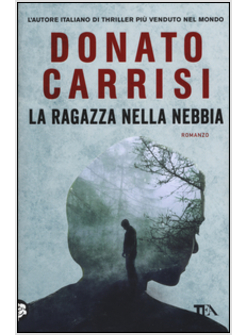RAGAZZA NELLA NEBBIA (LA)