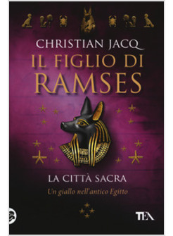 CITTA' SACRA. IL FIGLIO DI RAMSES (LA)