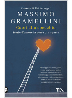 CUORI ALLO SPECCHIO. STORIE D'AMORE IN CERCA DI RISPOSTE