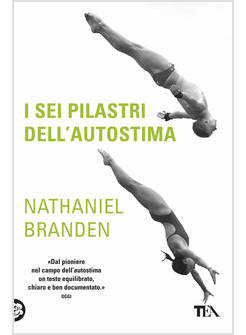 SEI PILASTRI DELL'AUTOSTIMA (I)