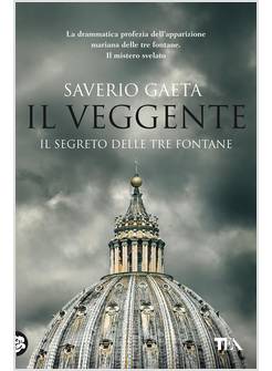 IL VEGGENTE IL SEGRETO DELLE TRE FONTANE 