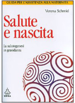 SALUTE E NASCITA