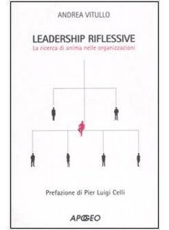 LEADERSHIP RIFLESSIVE