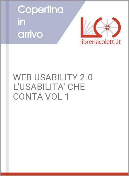 WEB USABILITY 2.0 L'USABILITA' CHE CONTA VOL 1