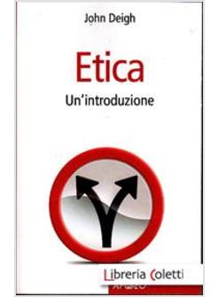ETICA. UN'INTRODUZIONE