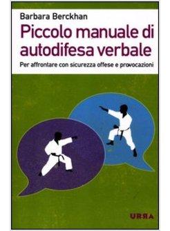PICCOLO MANUALE DI AUTODIFESA VERBALE
