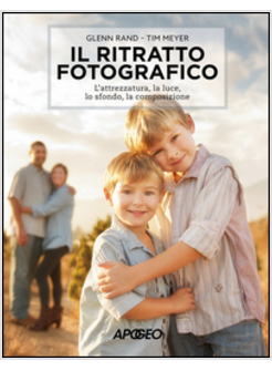 IL RITRATTO FOTOGRAFICO. L'ATTREZZATURA, LA LUCE, LO SFONDO, LA COMPOSIZIONE