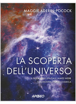 LA SCOPERTA DELL'UNIVERSO
