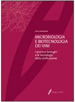 MICROBIOLOGIA E BIOTECNOLOGIA DEI VINI