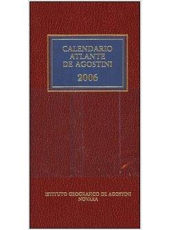 CALENDARIO ATLANTE DE AGOSTINI 2006 1906