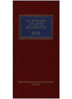 CALENDARIO ATLANTE DE AGOSTINI 2013. CON AGGIORNAMENTO ONLINE