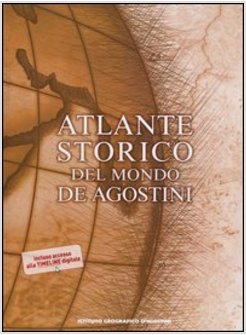 ATLANTE STORICO DEL MONDO