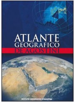 ATLANTE GEOGRAFICO DE AGOSTINI