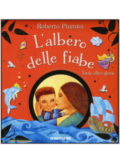 L'ALBERO DELLE FIABE E TANTE ALTRE STORIE