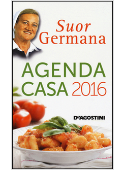 AGENDA CASA DI SUOR GERMANA 2016