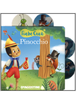 PINOCCHIO. FIABE CUCU'