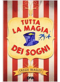 TUTTA LA MAGIA DEI SOGNI