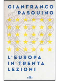 L'EUROPA IN TRENTA LEZIONI
