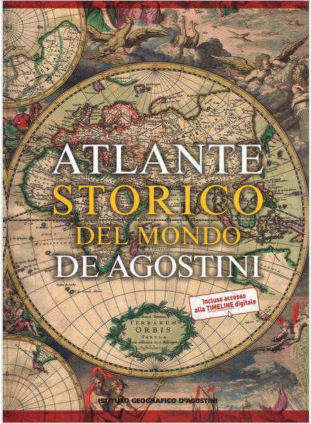 ATLANTE STORICO DEL MONDO. CON CONTENUTO DIGITALE PER DOWNLOAD E ACCESSO ON LINE