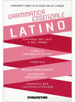 GRAMMATICA ESSENZIALE DI LATINO