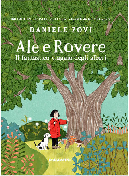 ALE E ROVERE. IL FANTASTICO VIAGGIO DEGLI ALBERI