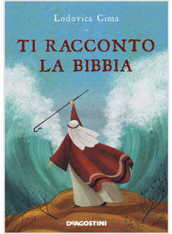 TI RACCONTO LA BIBBIA