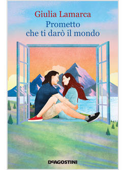 PROMETTO CHE TI DARO' IL MONDO