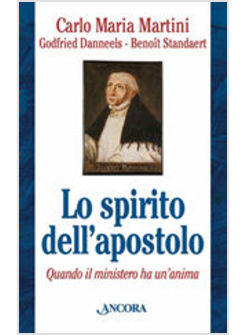 SPIRITO DELL'APOSTOLO QUANDO IL MINISTERO HA UN'ANIMA (LO)