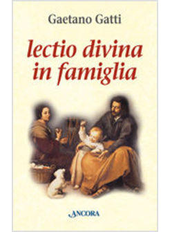 LECTIO DIVINA IN FAMIGLIA