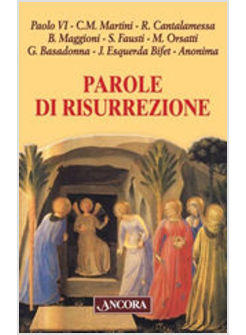 PAROLE DI RISURREZIONE