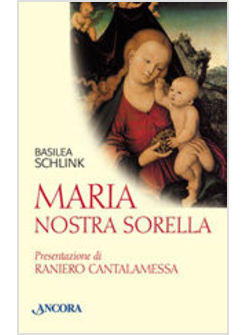 MARIA NOSTRA SORELLA
