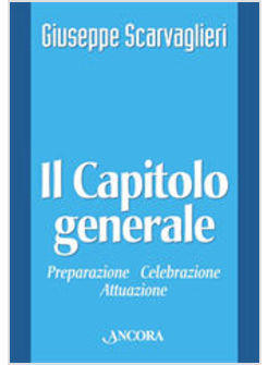 CAPITOLO GENERALE (IL)