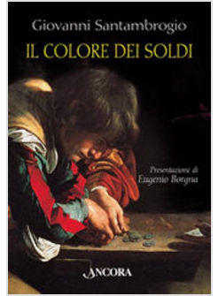 COLORE DEI SOLDI (IL)