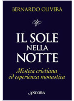 IL SOLE NELLA NOTTE