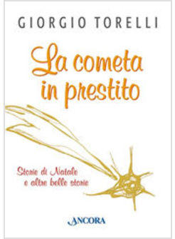 COMETA IN PRESTITO (LA)