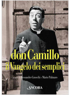 DON CAMILLO IL VANGELO DEI SEMPLICI